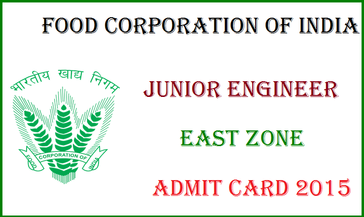 FCI East Zone Admit Card 2015