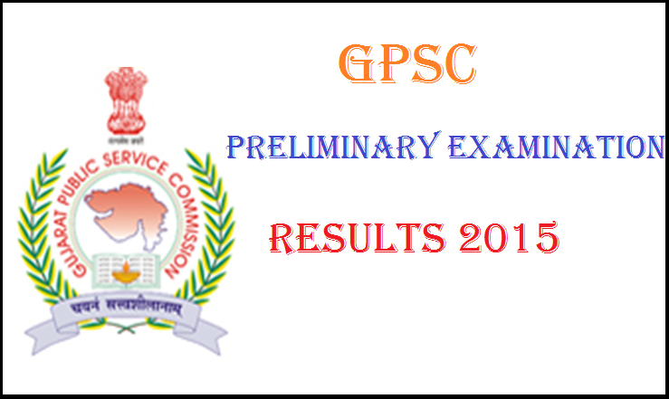 GPSC 2015 Results Declared 2960 Qualified