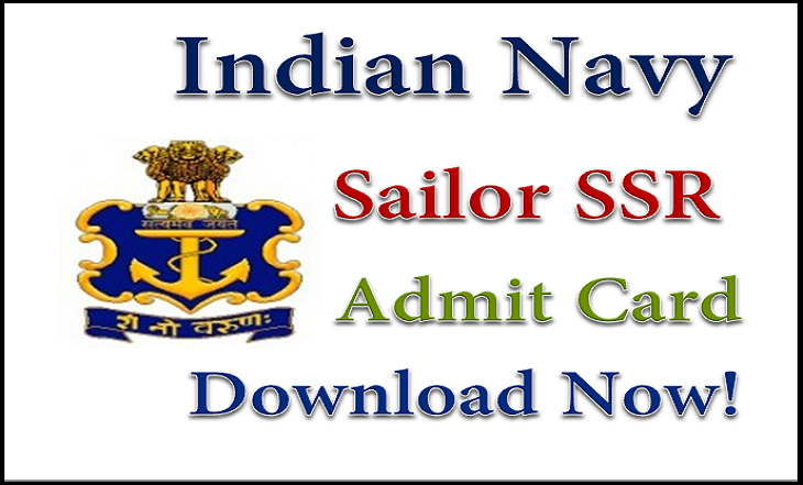 Indian Navy Sailor SSR 01/2016 Batch Admit Card 