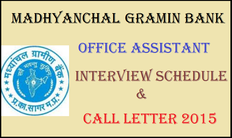 Madhyanchal Gramin Bank Office Assistant Interview Schedule/ Cut off Marks Released: Check the List and Download Call letter Here