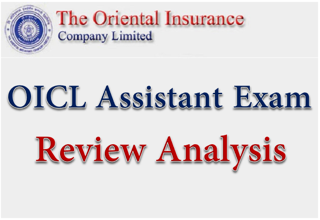 OICL Assistant Exam Review Analysis 