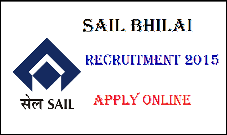 SAIL BHILAI Recruitment 2015 ACT OCT 482 Vacancies