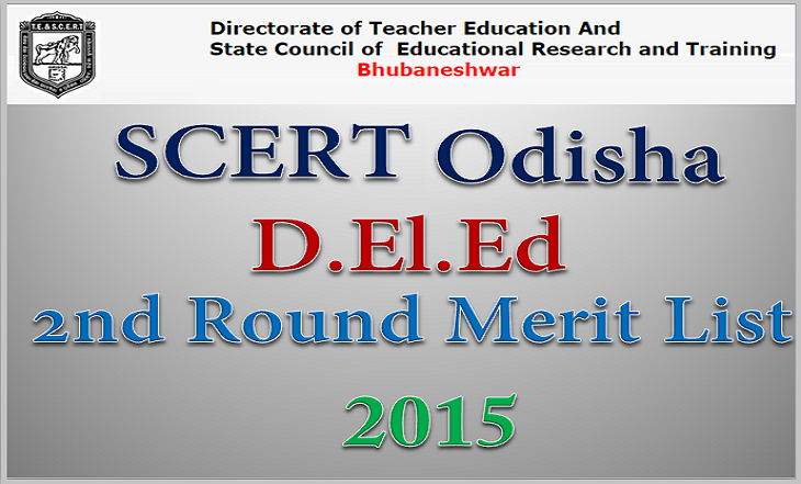 SCERT Odisha D.El.Ed 2nd Round Merit List 2015 