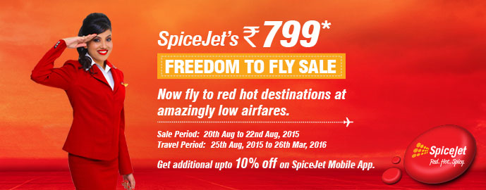 Spicejet 3-days ''Freedom Fly sale'',Tickets start at Rs 799 excluding taxes