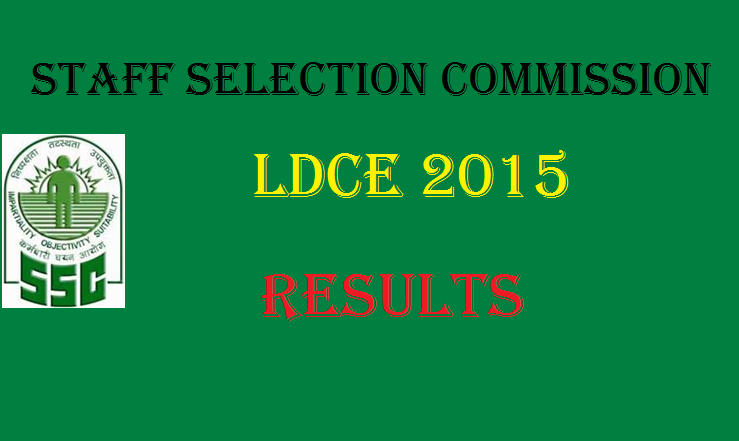 SSC LDCE Examination for Group C Staff Result Declared