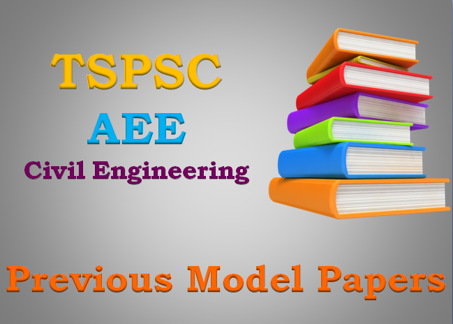 TSPSC AEE Civil Previous Model papers 2015