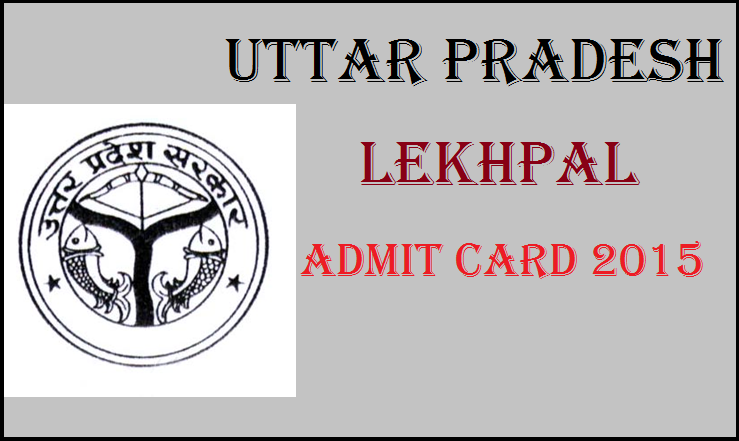 UP Lekphal Admit Card 2015