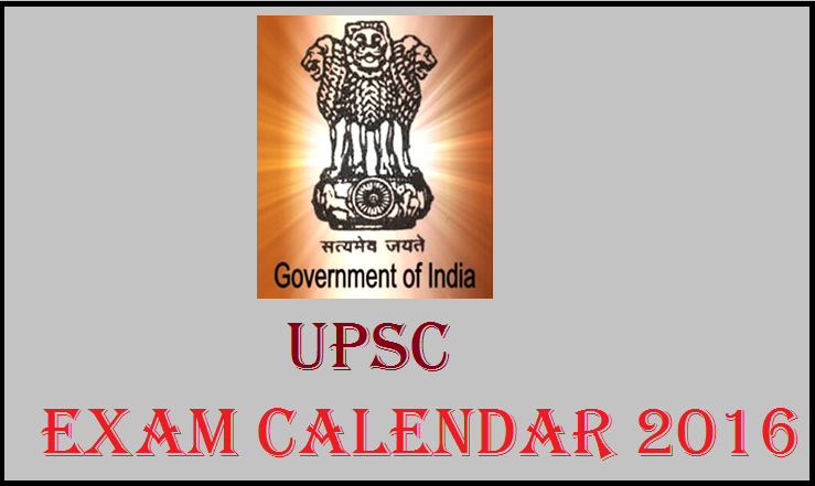 UPSC Exam Calendar 2016 Released @ upsc.gov.in: Check Here