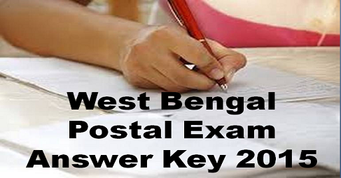 West Bengal Postal exam Answer key 2015