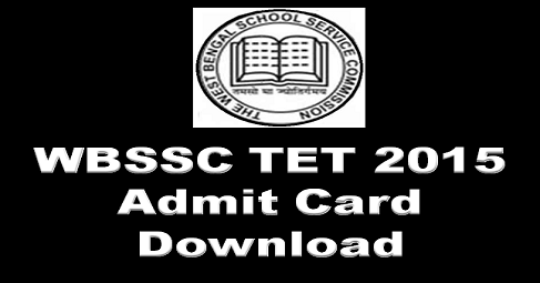 WBSSC TET 2015 Admit Card