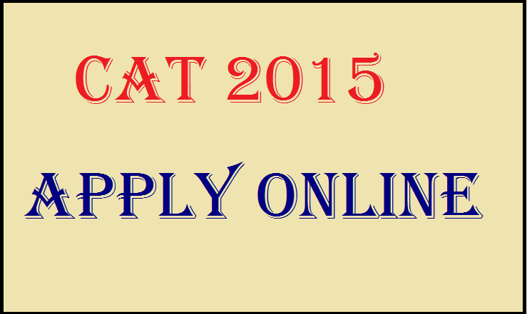 CAT 2015 Registrations Closes on 20th September 2015: Apply Here @ iimcat.ac.in