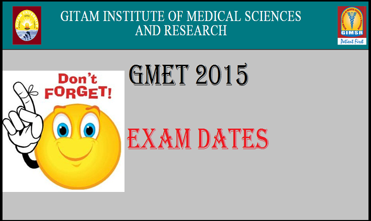 GMET 2015 Exam Dates: Check Here