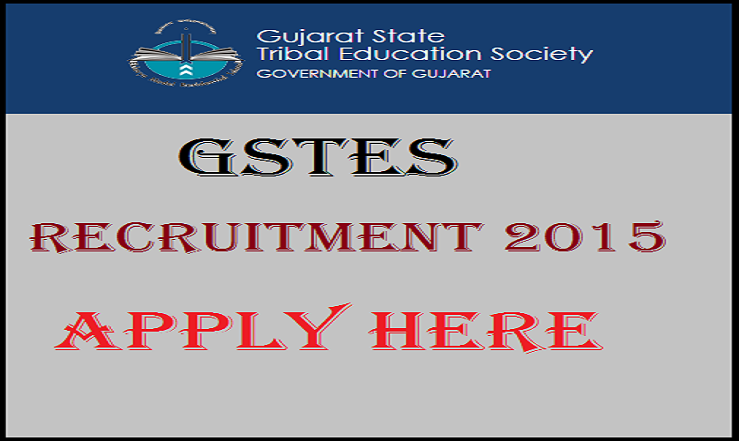 GSTES Recruitment 2015 for 255 posts: Apply Here