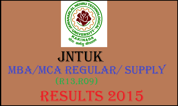 JNTUK MBA/MCA 4th Sem (R13, R09) Regular/Supply Results 2015: Check Here @ www.jntuk.edu.in