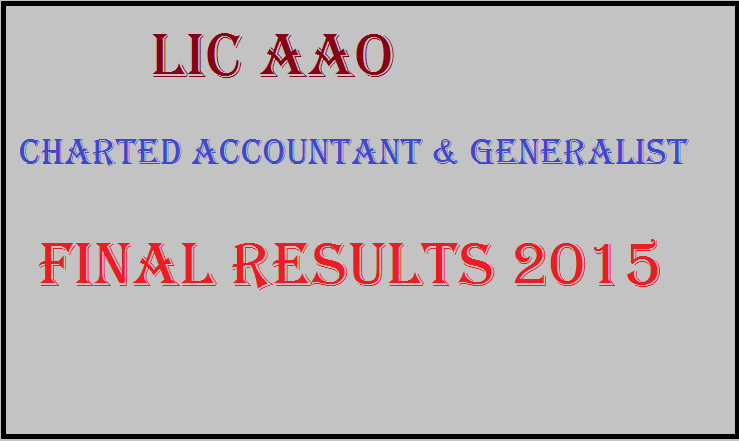 LIC AAO ( Generalist and Charted Accountant) Final Results Declared: Check Here