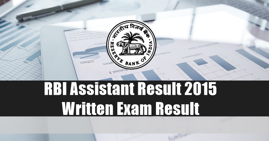 rbi assistants online examination 2015 results declared