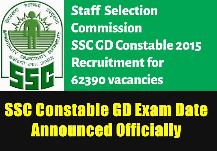 SSC-Constable-GD-exam date announced officially 