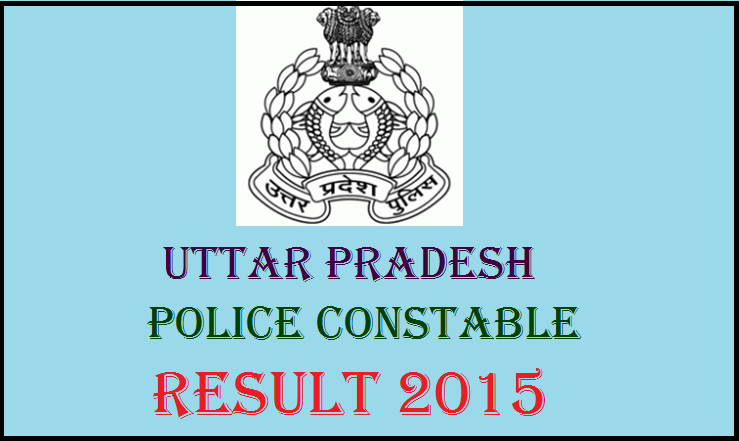 UP Police Constable Merit List 2015: Check Here