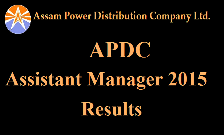 APDCL Assistant Manager 2015 Results
