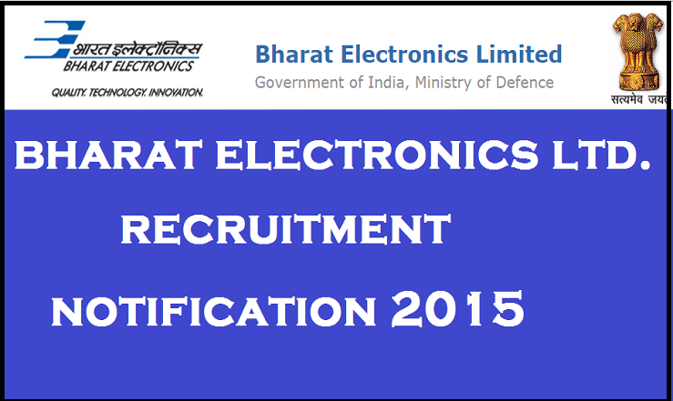 BEL Hyderabad Recruitment 2015 Notification: Download Application Form Here