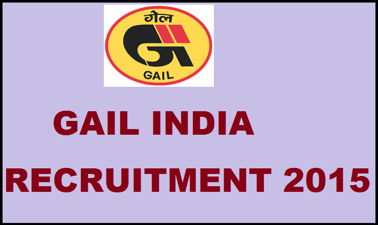 GAIL India Recruitment Notification: Apply Here @ gailonline.com