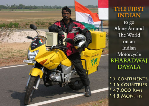 Only indian to travel on world tour on his solo ride bharadwaj dayala