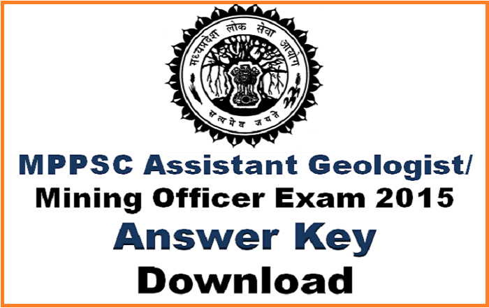 MPPSC Assistant Geologist Mining officer Answer key 2015