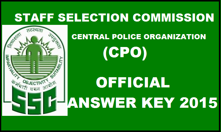 SSC CPO (Paper-2) Official Answer Key 2015 Released: Check @ ssc.nic.in