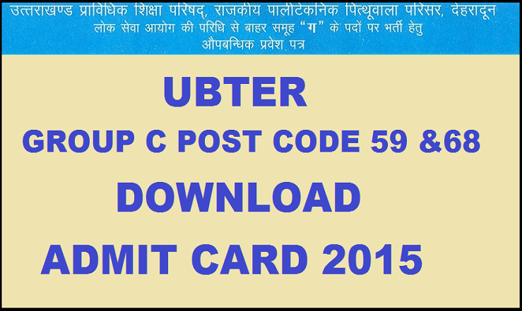 UBTER Group C for Post Code 59 and 68 Admit Card 2015 Released: Download Here