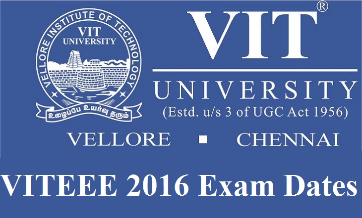 VIT-University Engineering Entrance exam dates