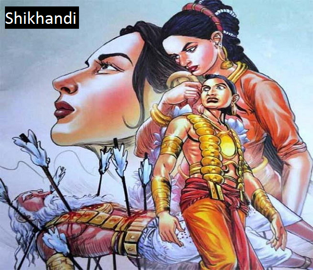 Shikhandi- Characters Of Mahabharat Who Always Go Unnoticed