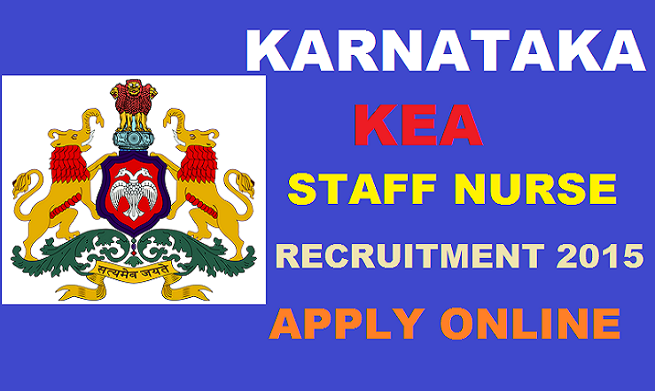 Karnataka KEA Staff Nurse Recruitment 2015: Apply for 1024 Posts