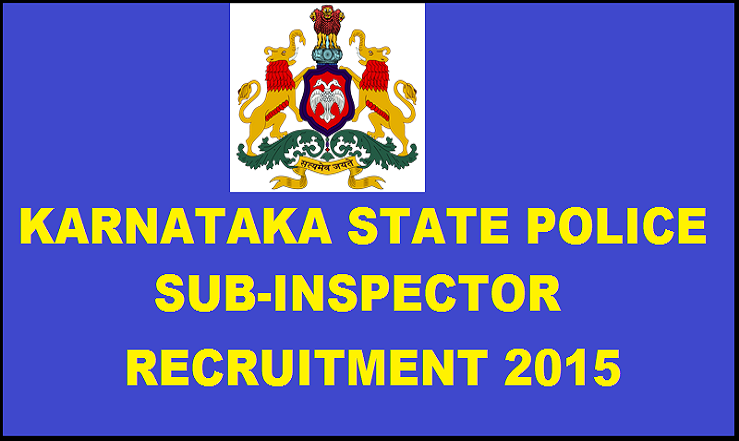 Karnataka State Police Recruitment 2015: Apply for 233 SI Posts Last Date Extended to 21st December