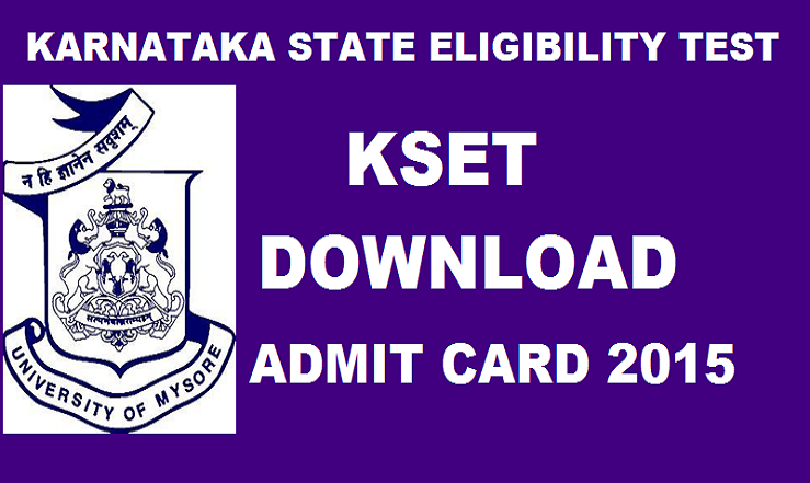 KSET Admit Card 2015: Download Admit Cards From Today