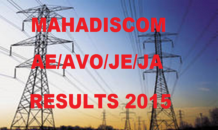 Mahadiscom AE, JE, Junior Assistant and AVO Results 2015 Declared: Check Mahadiscom Results Here