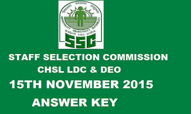 SSC CHSL LDC And DEO Answer Key 2015: Download 15th November Answer Key Here
