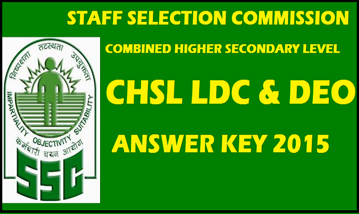 SSC CHSL LDC and DEO Answer Key 2015: Download Combined Higher Secondary Level 1st November Answer Key