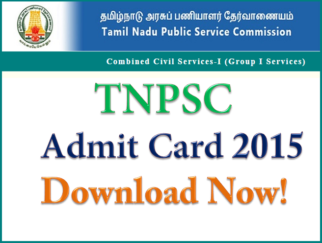 NPSC Group 1 Admit Cards 2015