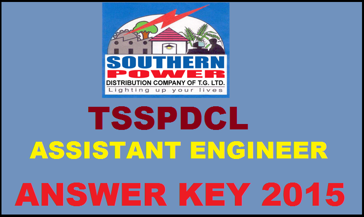 TSSPDCL AE Answer Key 2015: Download Assistant Engineer Answer Key PDF Here