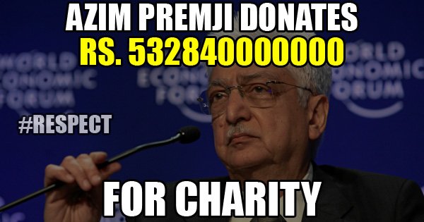 Azim Premji donates Money for Charity