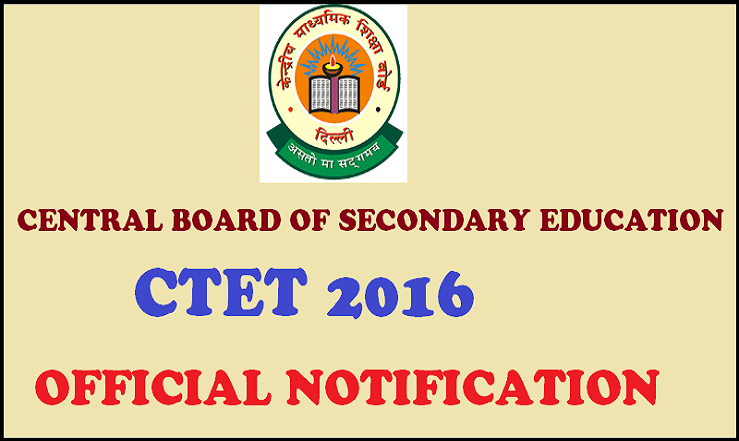 CBSE CTET February 2016: Check Official Notification Here