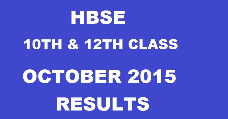 HBSE 10th And 12th Class Results 2015 Declared: Check Here