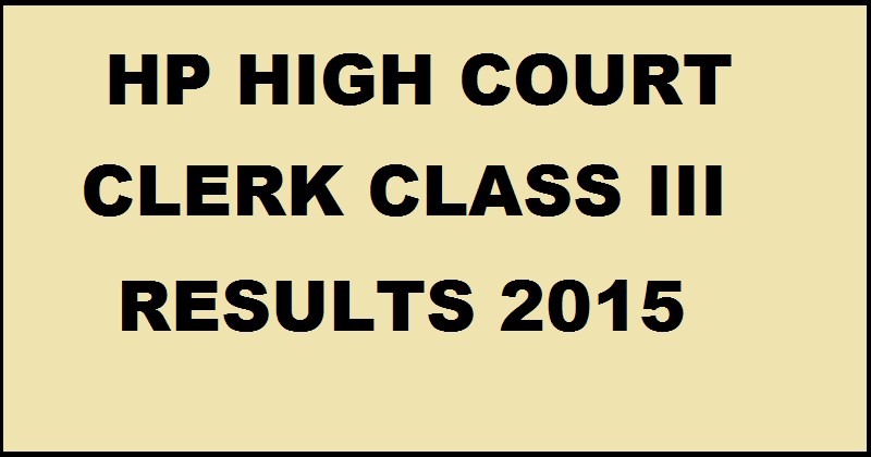 Himachal Pradesh High Court Clerk Result 2015 Decalred: Check the List of Selected Candidates Here