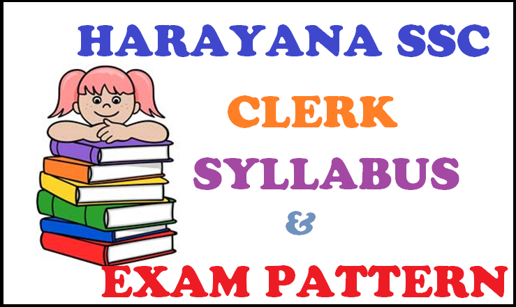 HSSC Clerk Syllabus Exam Pattern: Download PDF Here
