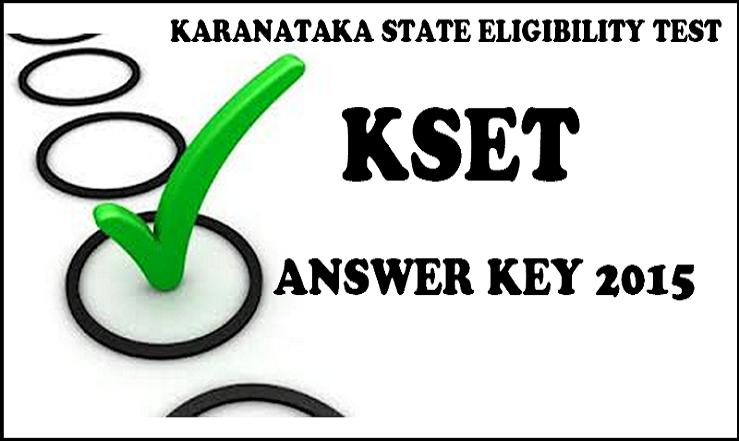 KSET Answer Key 2015: Check Karnataka SET Answer Key Here