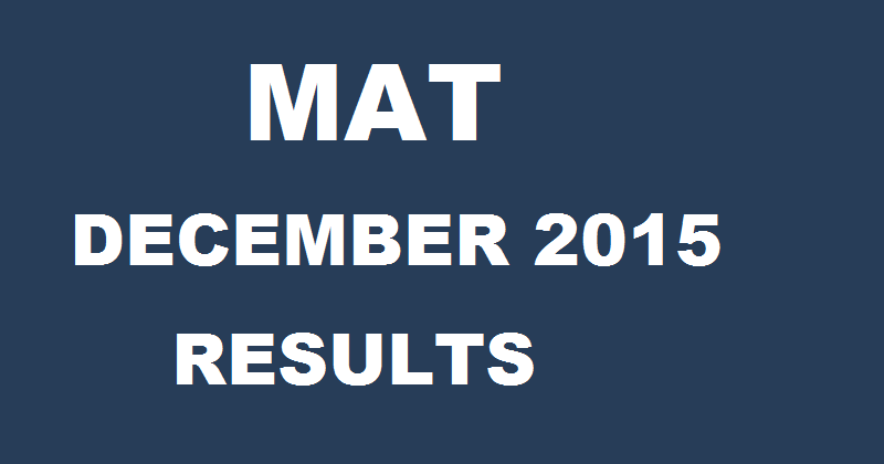 MAT December 2015 Results Declared: Check Paper Based And Computer Based Test Results Here