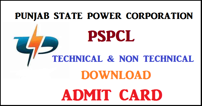PSPCL Admit Card 2015: New Exam Schedule and Admit Cards Will Availabile Soon