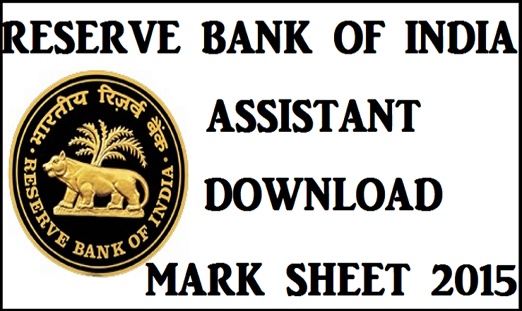 RBI Assistant Mark Sheet 2015 Released: Download Here