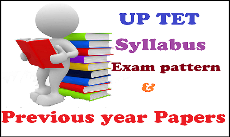 UPTET 2015 Syllabus and Previous Year Question Papers: Download PDF Here