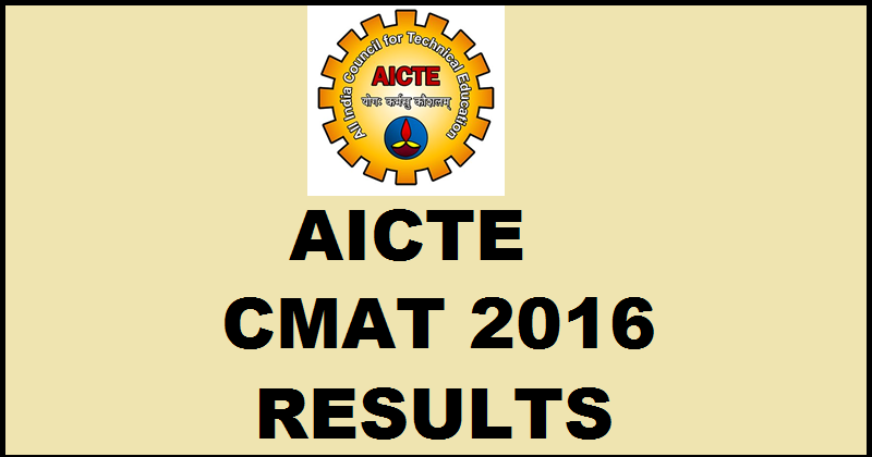 CMAT 2016 Results Declared: Check Here @ aicte.cmat.in